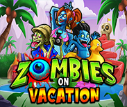 Zombies on Vacation